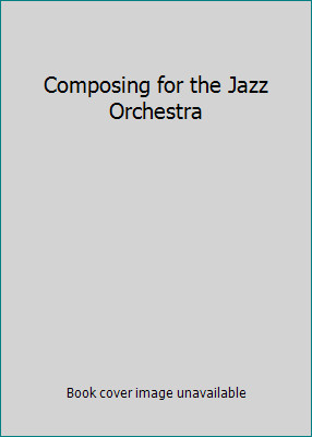 Composing for the jazz - for,
